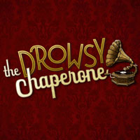 The Drowsy Chaperone - CMT Rising Stars @ Montgomery Theater | 271 South Market St., San Jose, CA 95113