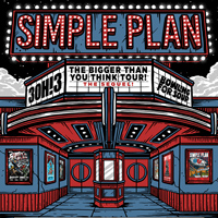 Simple Plan: Bigger Than You Think! Tour - The Sequel! @ San Jose Civic | 135 West San Carlos Street, San Jose, CA 95113 | United States