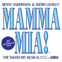 Mamma Mia! - Broadway San Jose @ Center for the Performing Arts | 255 Almaden Blvd., San Jose, CA 95113