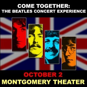 Come Together: A Tribute to the Beatles at Montgomery Theater