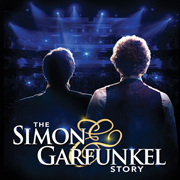 The Simon & Garfunkel Story - Broadway San Jose @ Center for the Performing Arts | 255 Almaden Blvd., San Jose, CA 95113