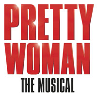 Pretty Woman: The Musical - Broadway San Jose @ Center for the Performing Arts | 255 Almaden Blvd., San Jose, CA 95113
