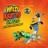 Wild Kratts Live 2.0 - Activate Creature Power! @ San Jose Civic | 135 West San Carlos Street, San Jose, CA 95113 | United States