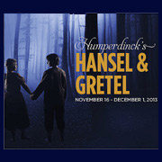 Opera San Jose: Humperdinck's Hansel & Gretel @ California Theatre