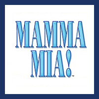 Mamma Mia! - Broadway San Jose @ Center for the Performing Arts | 255 Almaden Blvd., San Jose, CA 95113