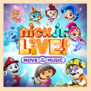 Nick Jr. Live! "Move to the Music" @ Center for the Performing Arts | 255 Almaden Blvd., San Jose, CA 95113