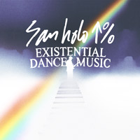 San Holo Presents Existential Dance Music @ San Jose Civic | 135 West San Carlos Street, San Jose, CA 95113 | United States