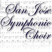 San Jose Symphonic Choir Concert @ California Theatre