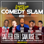 Kevin Hart's LOL Presents Comedy Slam @ <a href="http://sanjosetheaters.org/theaters/center-for-performing-arts/">Center for the Performing Arts</a> | <h5>255 Almaden Blvd., San Jose, CA 95113</h5>