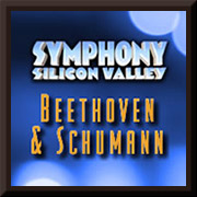 Symphony Silicon Valley: Beethoven & Schumann @ <a href="http://sanjosetheaters.org/theaters/california-theatre/">California Theatre</a> | 345 South First St., San Jose, CA 95113